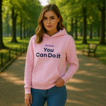 Hoodie "You Can Do It" - Vignette | Mindrella